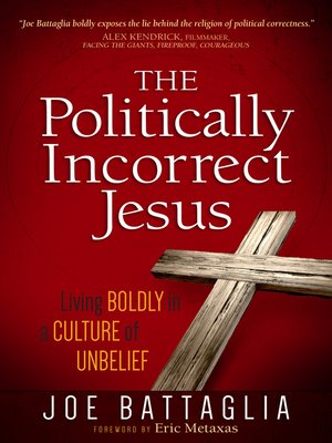 cover image of The Politically Incorrect Jesus